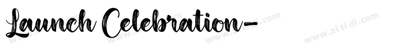 Launch Celebration字体转换 Launch Celebration字体转换